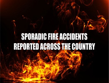 SPORADIC FIRE ACCIDENTS REPORTED ACROSS THE COUNTRY IN THE SECOND WEEK OF MARCH AS HEAT LEVELS RISE